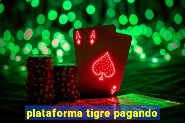 plataforma tigre pagando