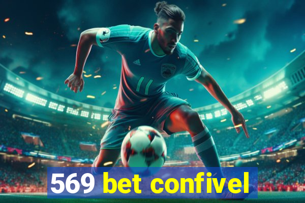 569 bet confivel