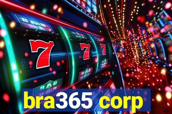 bra365 corp