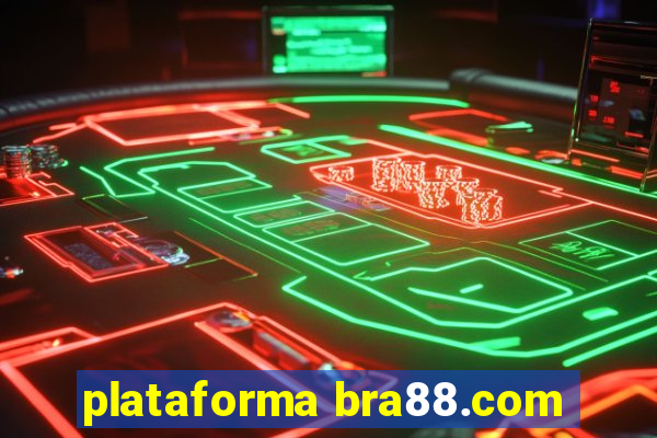 plataforma bra88.com