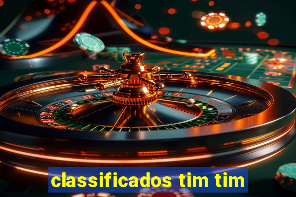 classificados tim tim