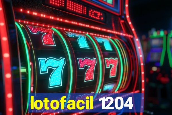 lotofacil 1204