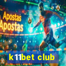 k11bet club