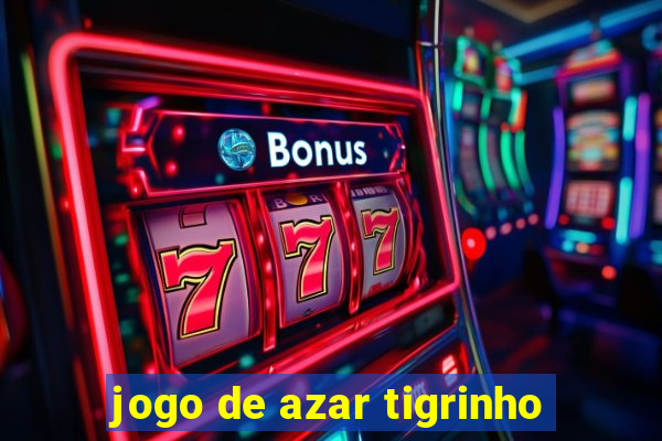 jogo de azar tigrinho