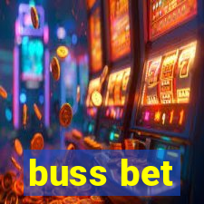 buss bet