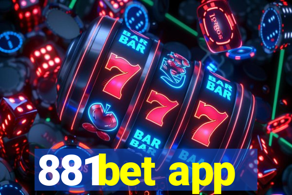 881bet app