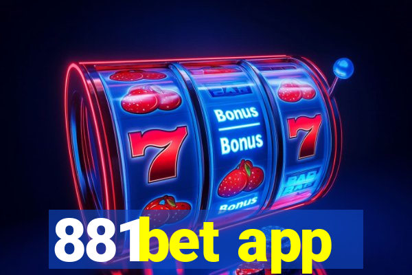 881bet app