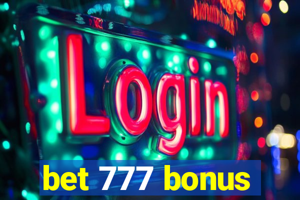 bet 777 bonus