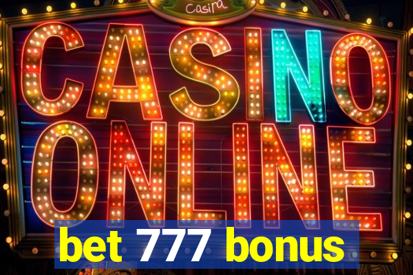 bet 777 bonus