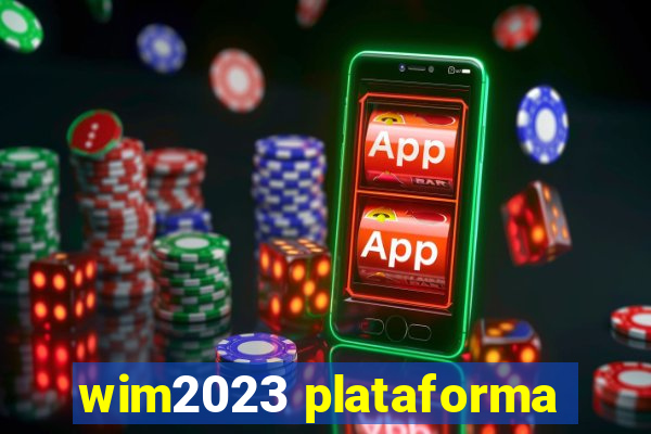 wim2023 plataforma