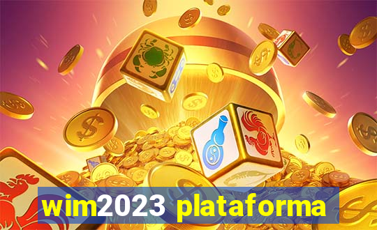 wim2023 plataforma