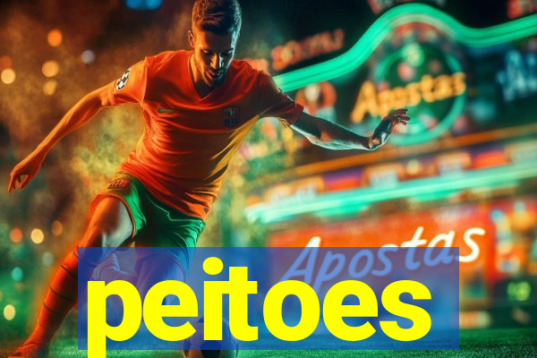 peitoes