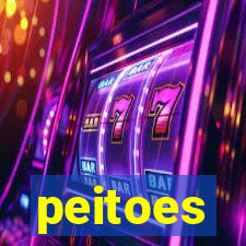 peitoes