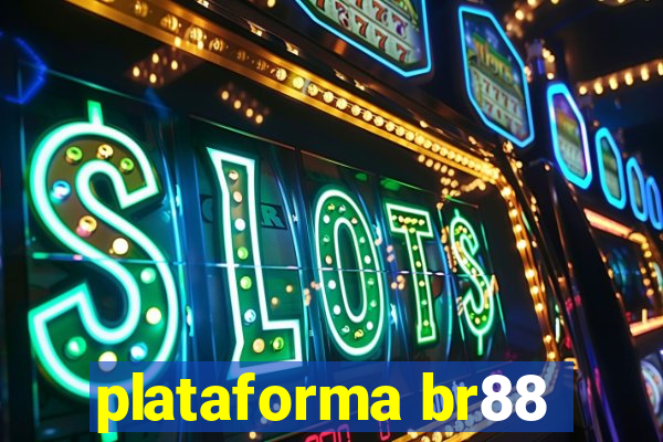 plataforma br88