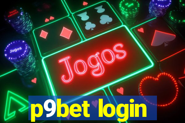 p9bet login