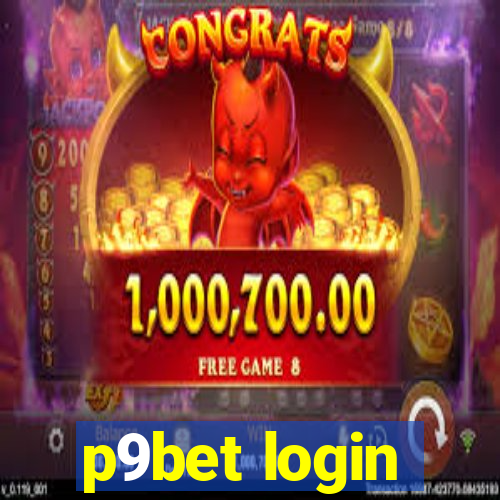 p9bet login