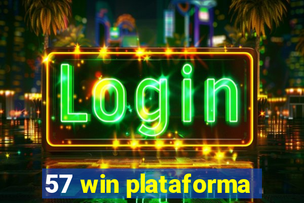 57 win plataforma