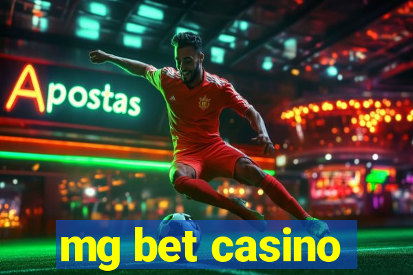 mg bet casino