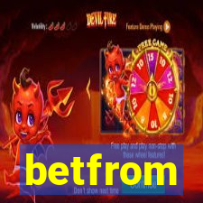 betfrom