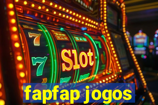 fapfap jogos