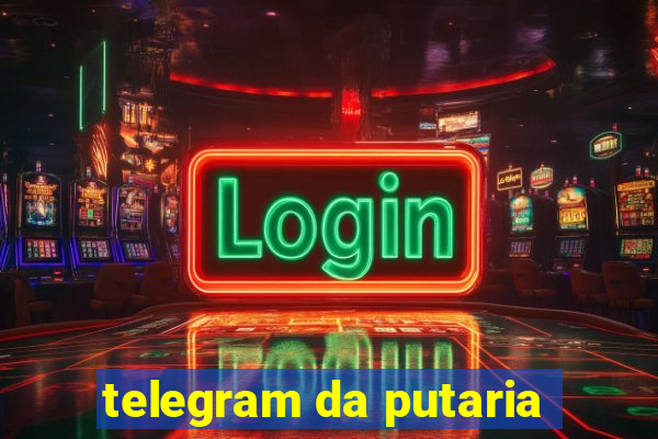 telegram da putaria