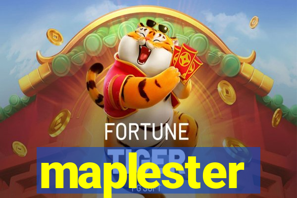 maplester