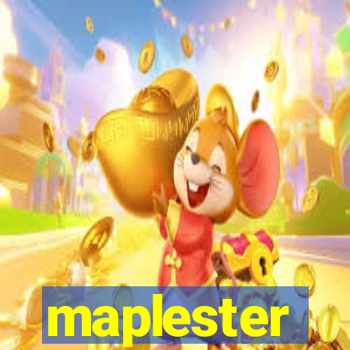 maplester