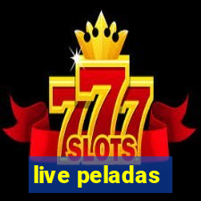 live peladas