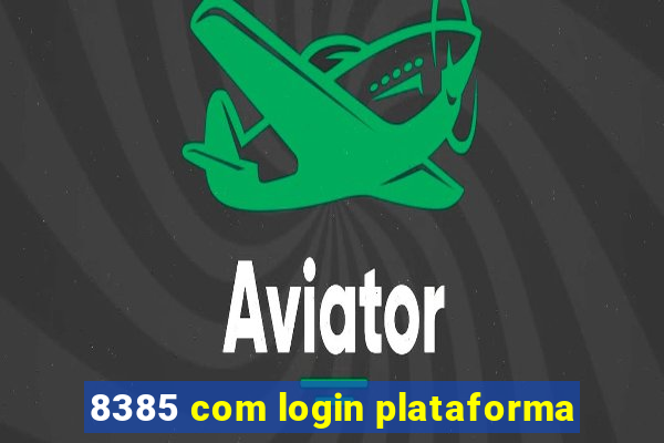 8385 com login plataforma