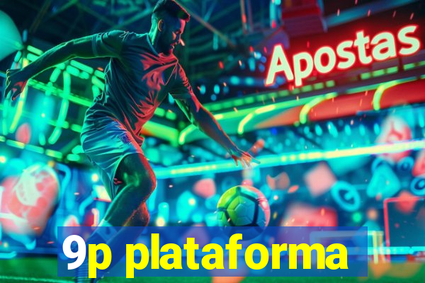 9p plataforma