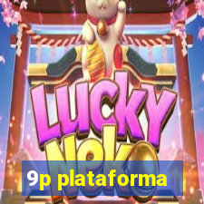 9p plataforma