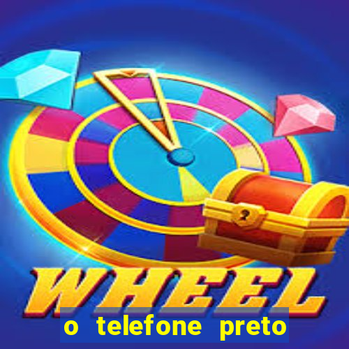 o telefone preto torrent magnet