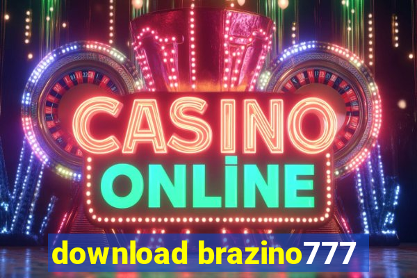 download brazino777