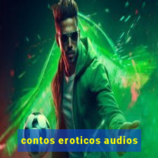 contos eroticos audios