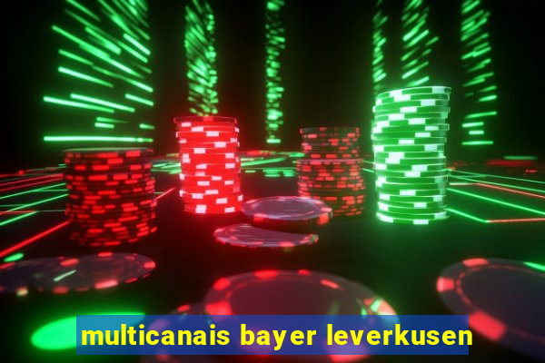 multicanais bayer leverkusen