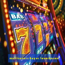 multicanais bayer leverkusen