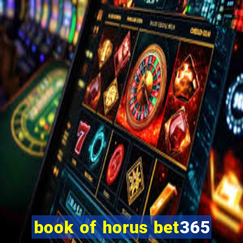 book of horus bet365