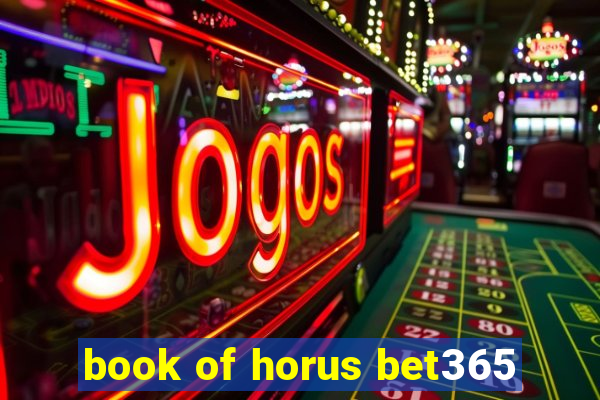 book of horus bet365