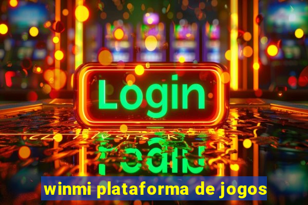 winmi plataforma de jogos