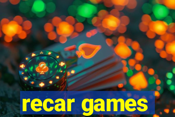 recar games