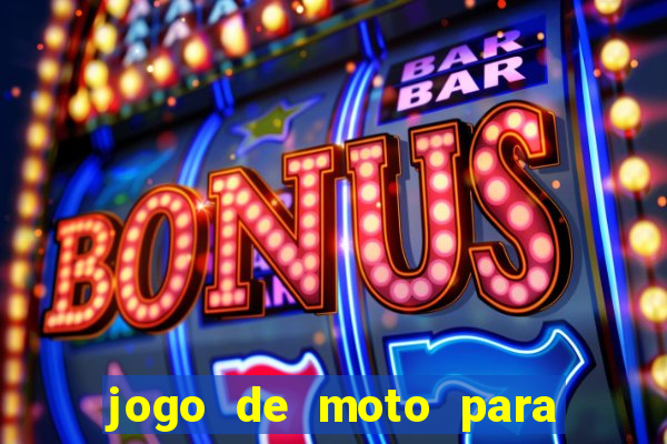 jogo de moto para dar grau