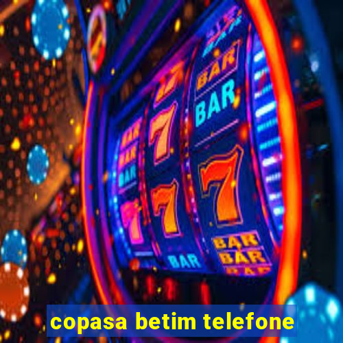 copasa betim telefone