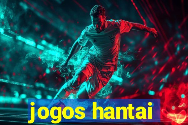 jogos hantai