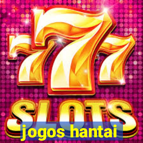 jogos hantai