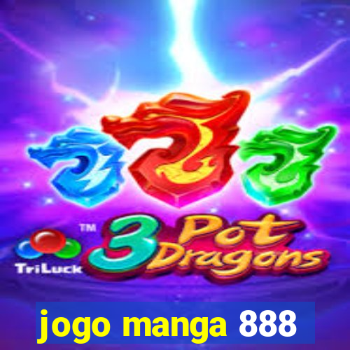 jogo manga 888