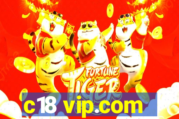 c18 vip.com