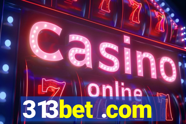 313bet .com