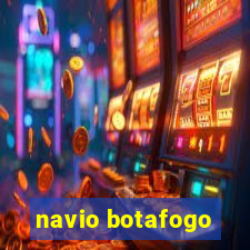 navio botafogo