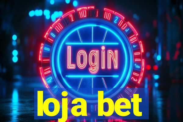 loja bet