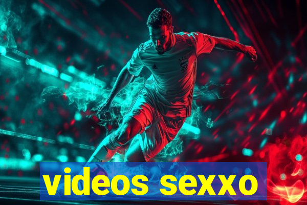 videos sexxo